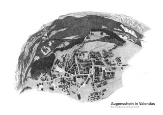 Augenschein in Valendas