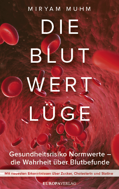Die Blutwertl&uuml;ge - Miryam Muhm