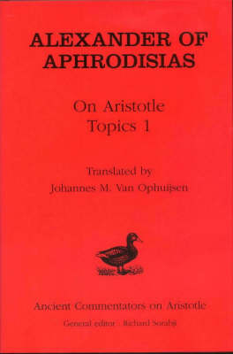 Alexander of Aphrodisias: On Aristotle Topics 1