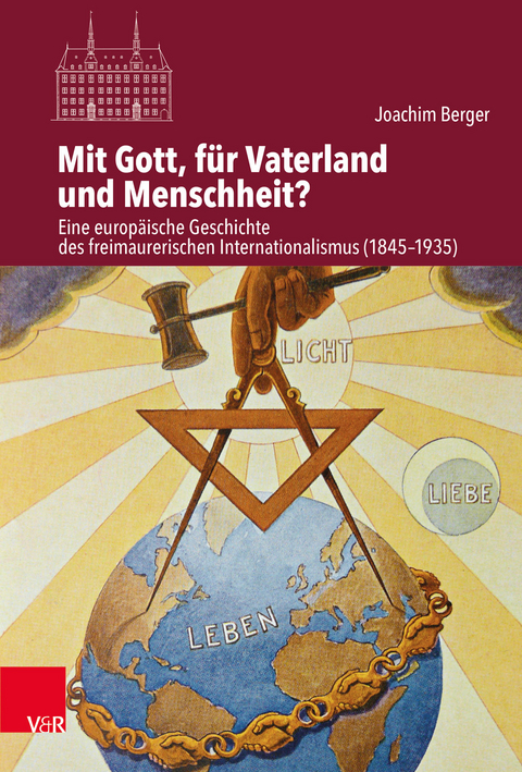 Mit Gott, f&uuml;r Vaterland und Menschheit? - Joachim Berger
