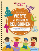 Werte verbinden Religionen - Elke Schlösser