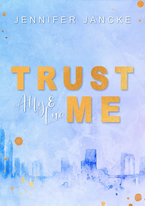 Trust Me - Jennifer Jancke