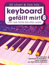 Keyboard gef&auml;llt mir! 50 Chart und Film Hits - Band 8