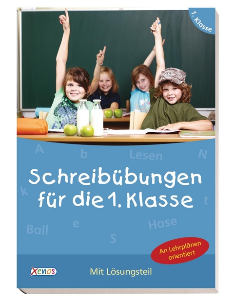 Schreib&uuml;bungen f&uuml;r die 1. Klasse