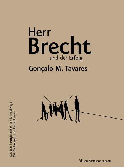 Herr Brecht und der Erfolg - Gon&ccedil;alo M. Tavares
