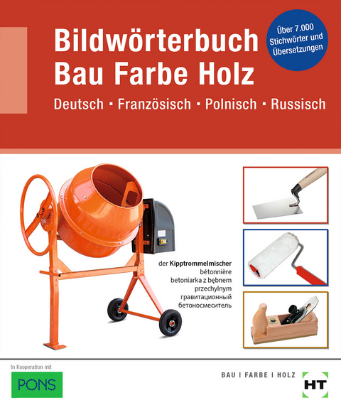 eBook inside: Buch und eBook Bildw&ouml;rterbuch Bau Farbe Holz