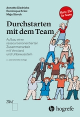 Durchstarten mit dem Team - Annette Diedrichs, Dominique Kr&uuml;si, Maja Storch