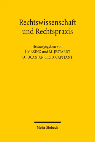 Rechtswissenschaft und Rechtspraxis