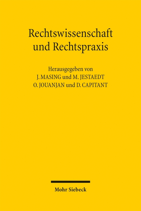 Rechtswissenschaft und Rechtspraxis - 