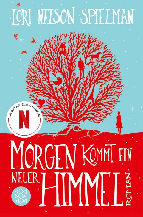 Morgen kommt ein neuer Himmel - Lori Nelson Spielman