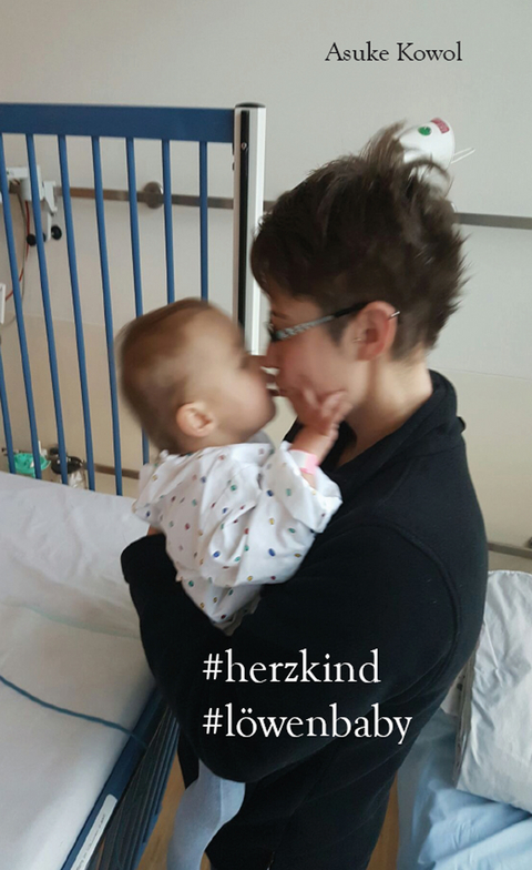 #herzkind #l&ouml;wenbaby - Asuke Kowol