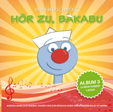 H&ouml;r zu, Bakabu - Album 3 - 