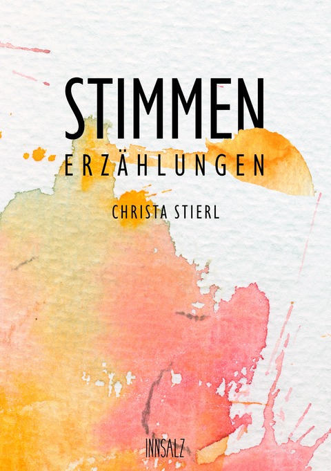 Stimmen - Christa Stierl