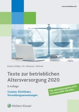 Texte zur betrieblichen Altersversorgung 2020 - Meissner, Henriette; Kisters-Kölkes, Margret; Wörner, Frank