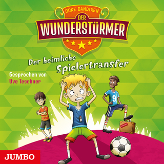 Der Wunderstürmer. Der heimliche Spielertransfer