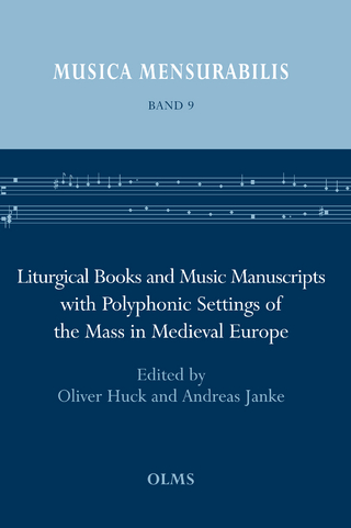 Liturgical Books and Music Manuscripts with Polyphonic Settings of the Mass in Medieval Europe