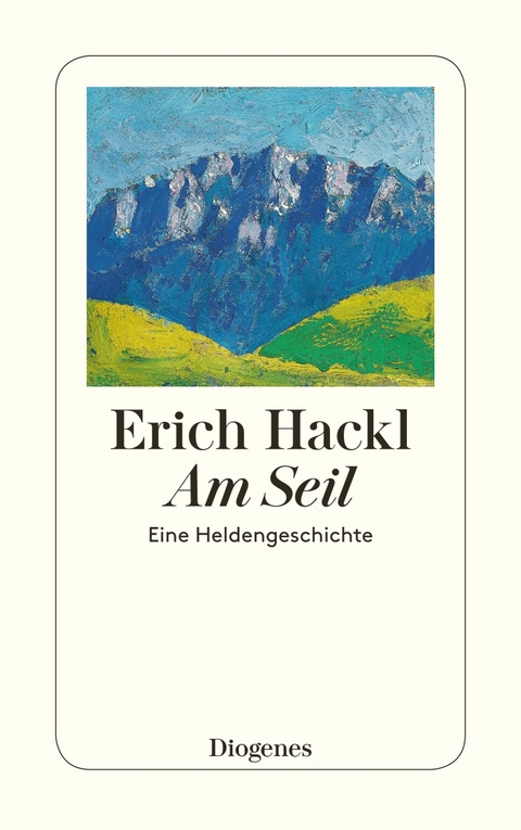 Am Seil - Erich Hackl