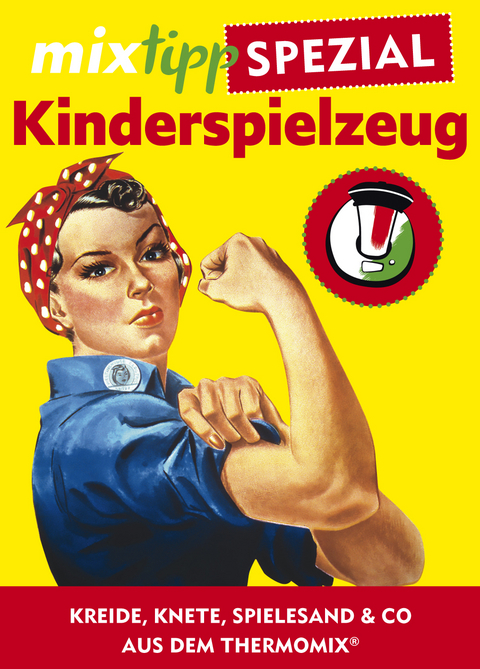 mixtipp-Spezial: Kinderspielzeug - 