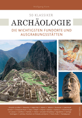 50 Klassiker Arch&auml;ologie - Wolfgang Korn