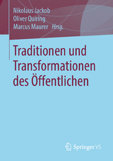 Traditionen und Transformationen des &Ouml;ffentlichen - 