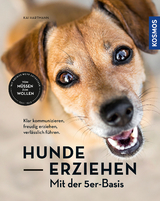 Hunde erziehen &ndash; mit der 5er-Basis - Kai Hartmann