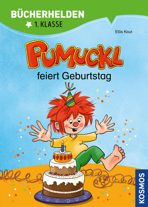 Pumuckl, B&uuml;cherhelden 1. Klasse, Pumuckl feiert Geburtstag - Ellis Kaut, Uli Leistenschneider
