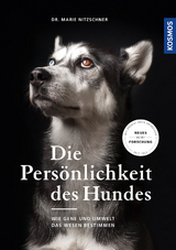 Die Pers&ouml;nlichkeit des Hundes - Marie Nitzschner