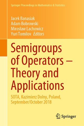 Semigroups of Operators – Theory and Applications