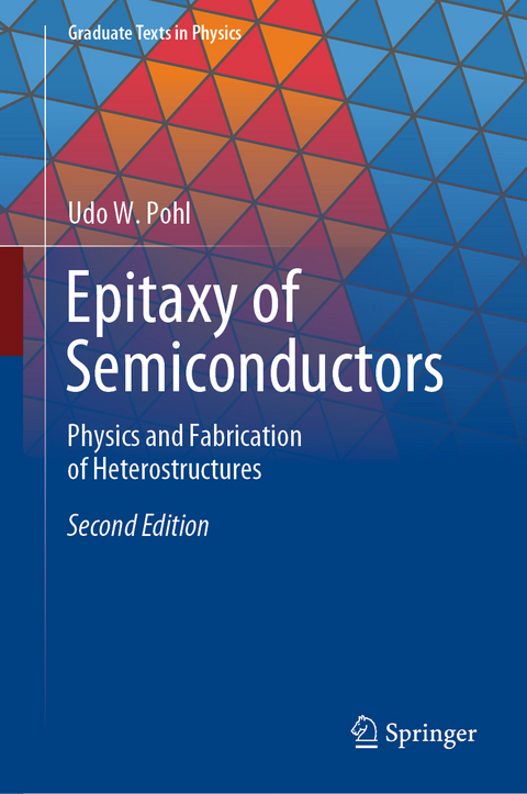 Epitaxy of Semiconductors - Udo W. Pohl