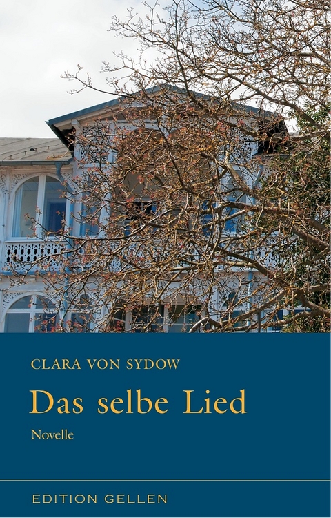 Das selbe Lied - Clara von Sydow