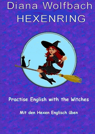 HEXENRING / HEXENRING Practice English with the Witches Mit den Hexen Englisch üben