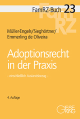 Adoptionsrecht in der Praxis - Müller-Engels, Gabriele; Sieghörtner, Robert; Emmerling de Oliveira, Nicole