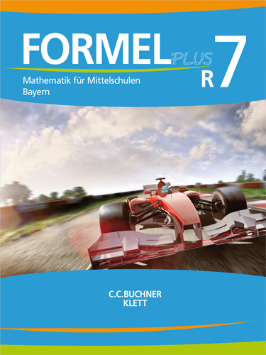 Formel PLUS 7 R. Ausgabe Bayern Mittelschule