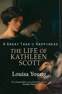 Great Task of Happiness -  Louisa Young