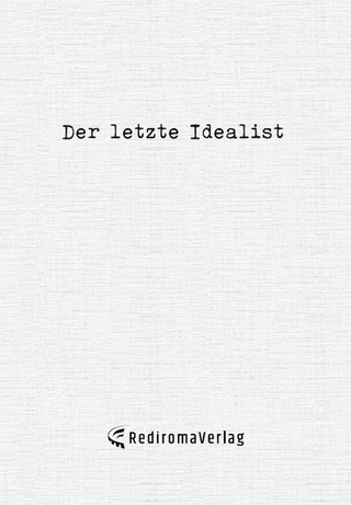 Der letzte Idealist
