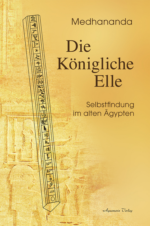 Die K&ouml;nigliche Elle -  Medhananda
