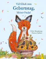 Viel Gl&uuml;ck zum Geburtstag, kleiner Fuchs! - Ulrike Motschiunig