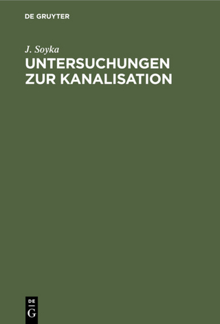 Untersuchungen zur Kanalisation