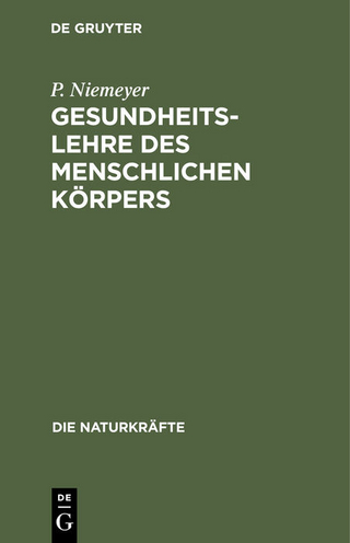 Gesundheitslehre des menschlichen Körpers