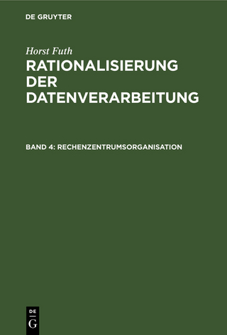 Horst Futh: Rationalisierung der Datenverarbeitung / Rechenzentrumsorganisation