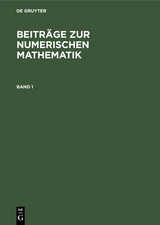 Beiträge zur Numerischen Mathematik / Beiträge zur Numerischen Mathematik. Band 1