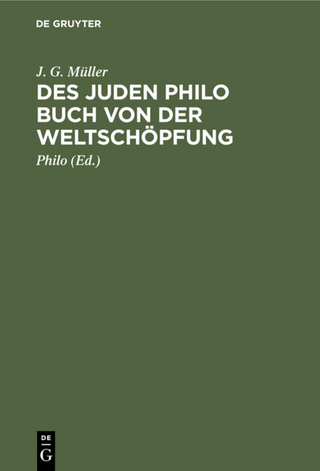 Des Juden Philo Buch von der Weltschöpfung