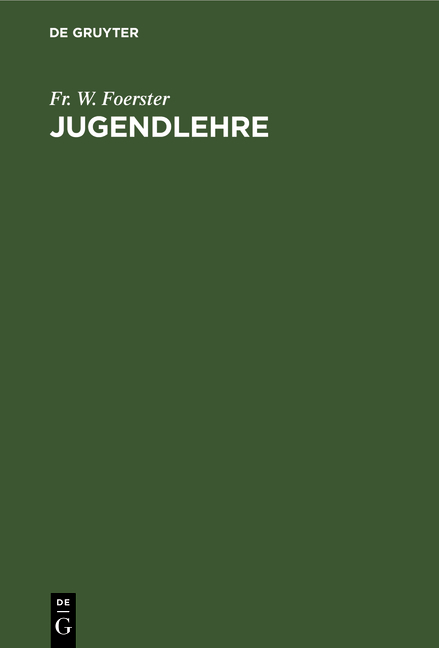 Jugendlehre - Fr. W. Foerster