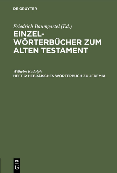 Hebr&auml;isches W&ouml;rterbuch zu Jeremia - Wilhelm Rudolph