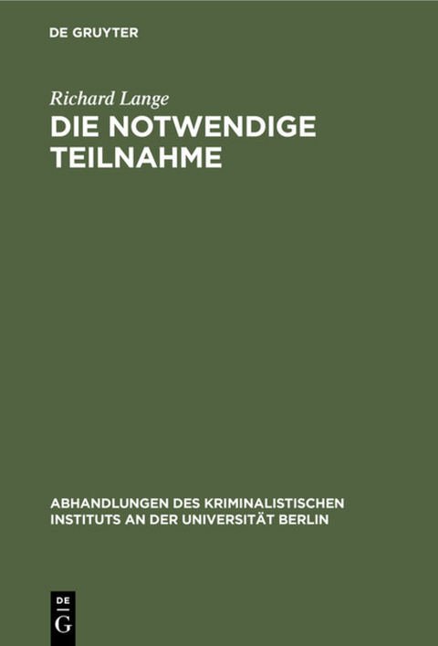 Die notwendige Teilnahme - Richard Lange