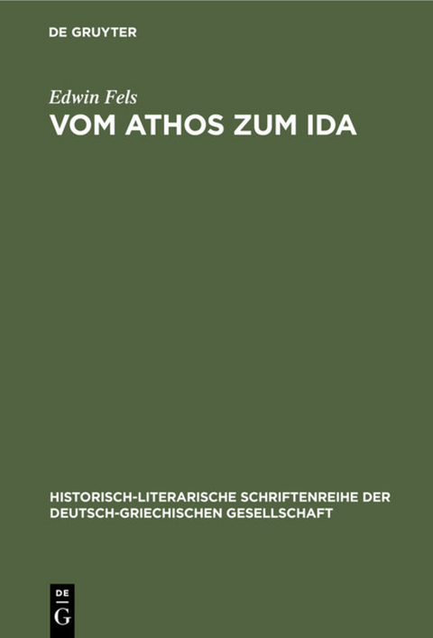 Vom Athos zum Ida - Edwin Fels