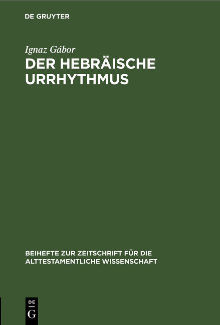 Der hebr&auml;ische Urrhythmus - Ignaz G&aacute;bor
