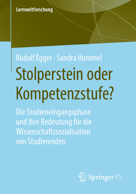 Stolperstein oder Kompetenzstufe? - Rudolf Egger, Sandra Hummel