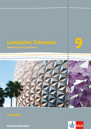 Lambacher Schweizer Mathematik 9 - G8. Ausgabe Nordrhein-Westfalen