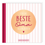 F&uuml;r die beste Oma aller Zeiten